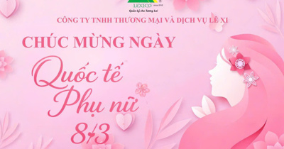 CHÚC MỪNG NGÀY QUỐC TẾ PHỤ NỮ 8/3 – TÔN VINH NHỮNG NGƯỜI PHỤ NỮ TUYỆT VỜI