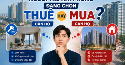 ARE YOUNG PEOPLE IN HAI PHONG CHOOSING TO RENT OR BUY APARTMENTS?